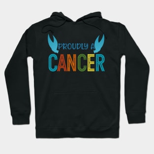 Proudly a cancer ♋ Hoodie